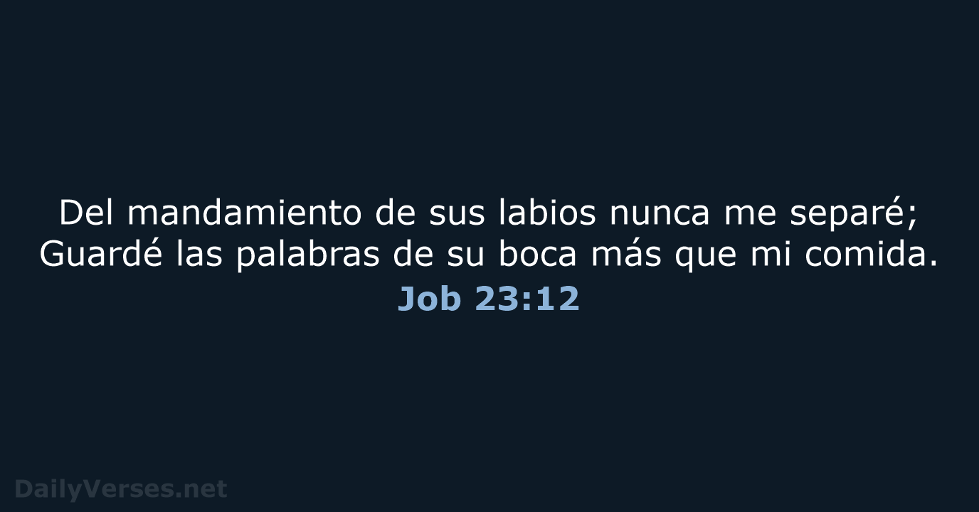Job 23:12 - RVR60
