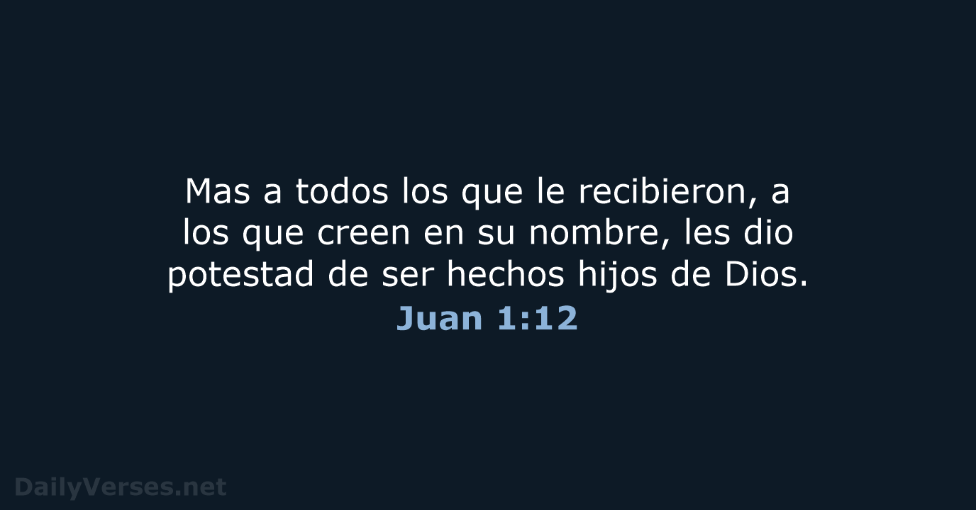Juan 1:12 - RVR60