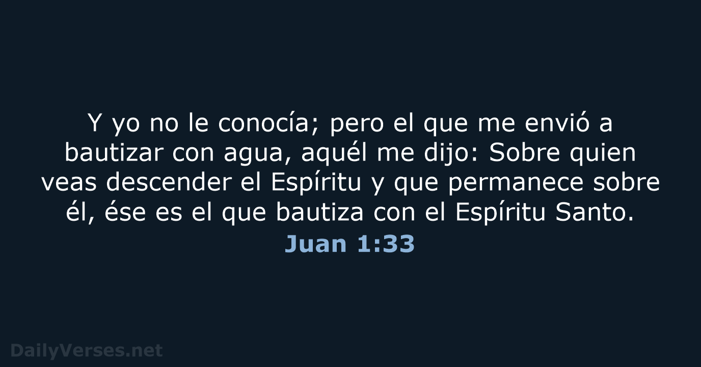 Juan 1:33 - RVR60