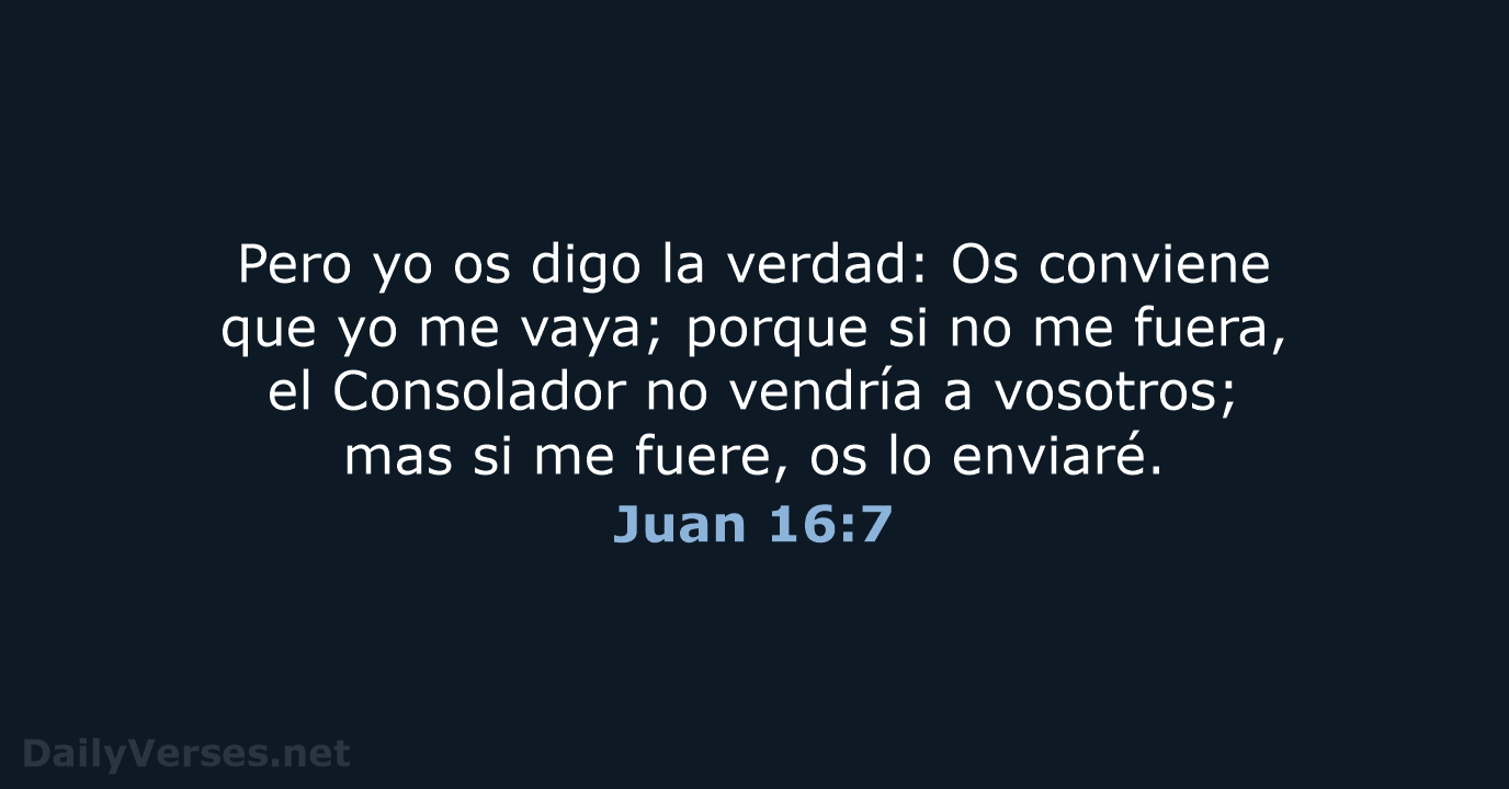 Juan 16:7 - RVR60