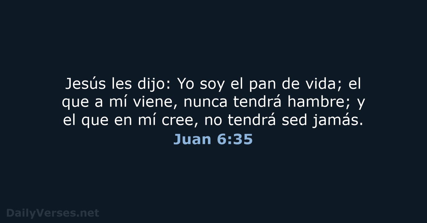 Juan 6:35 - RVR60