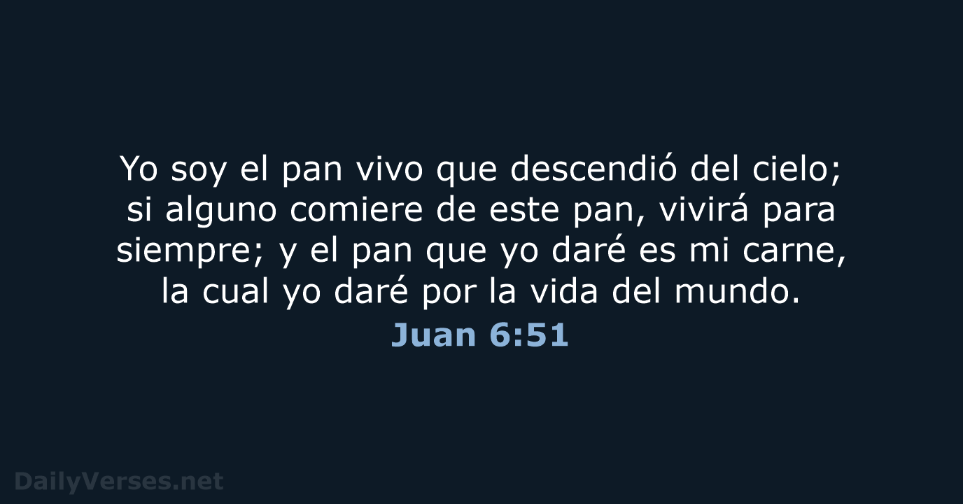 Juan 6:51 - RVR60