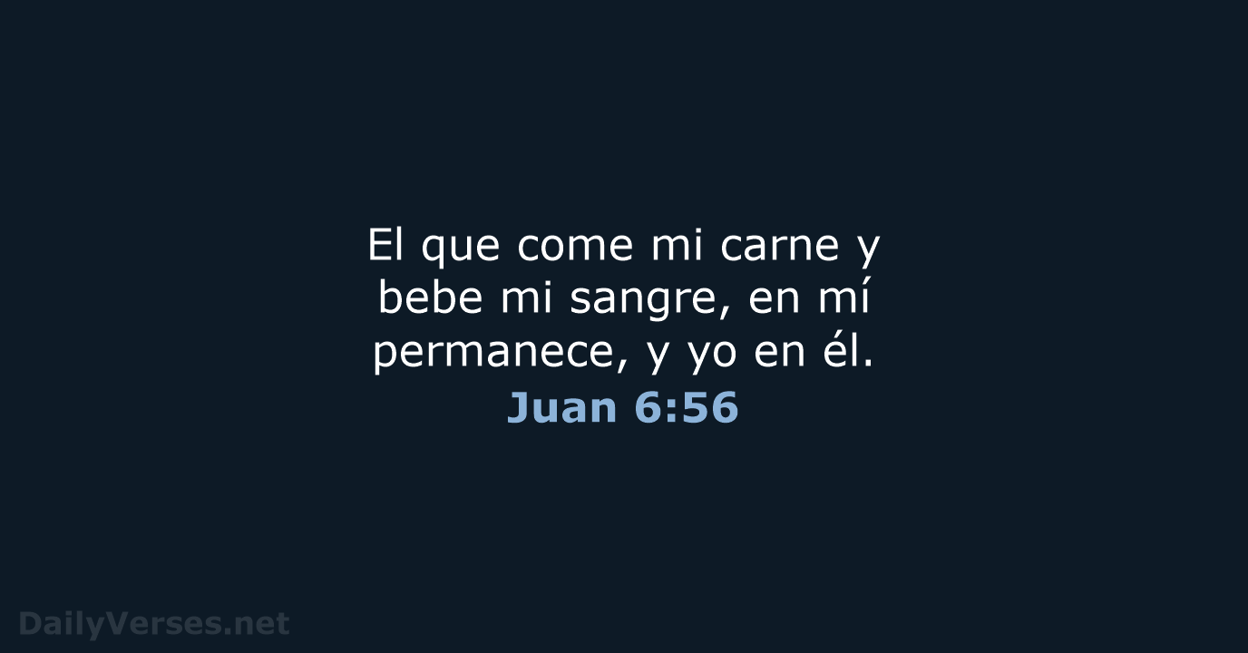 Juan 6:56 - RVR60