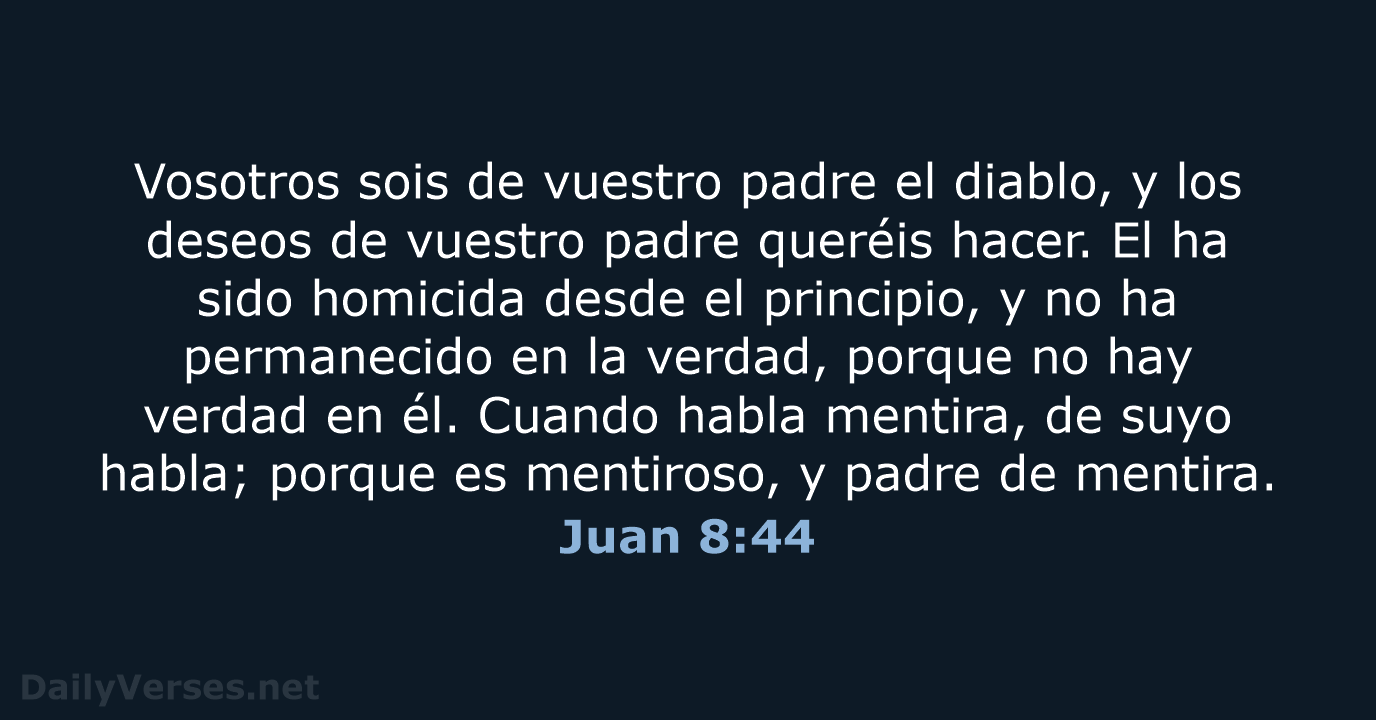 Juan 8:44 - RVR60