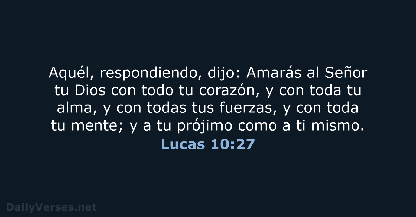 Lucas 10:27 - RVR60