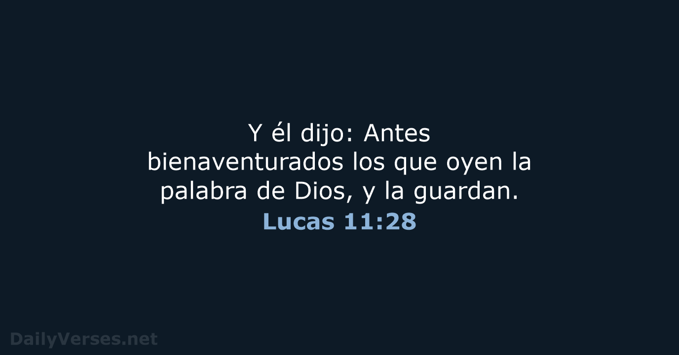 Lucas 11:28 - RVR60