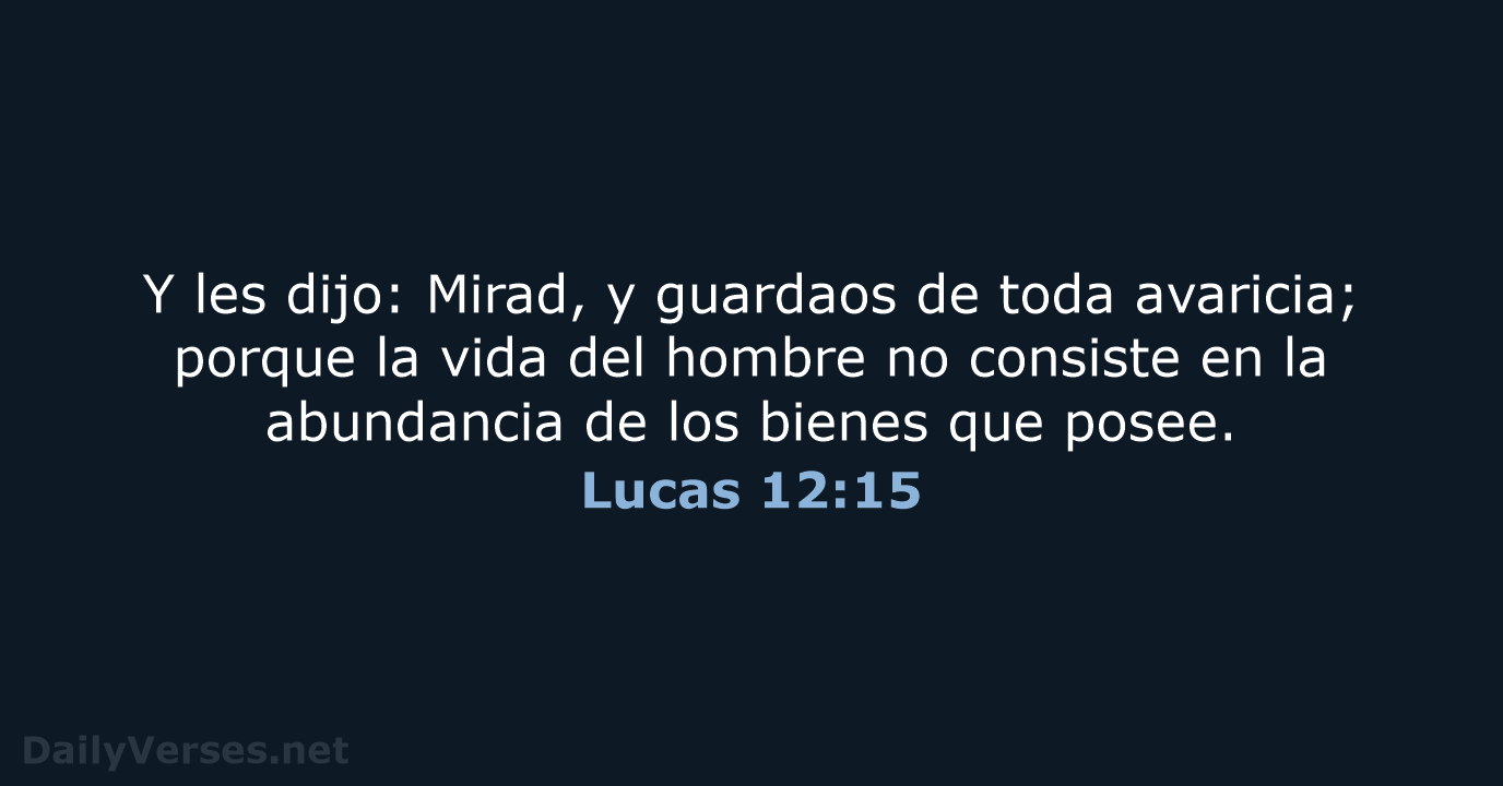 Lucas 12:15 - RVR60