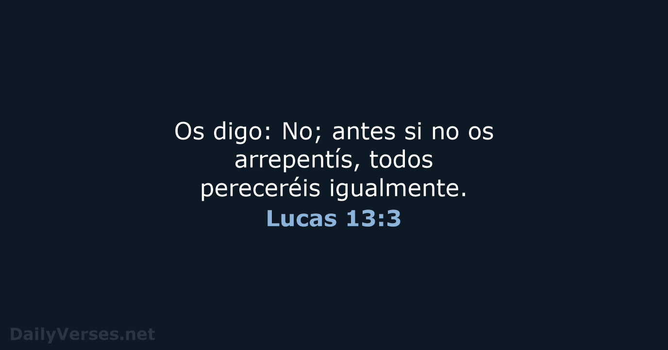 Lucas 13:3 - RVR60