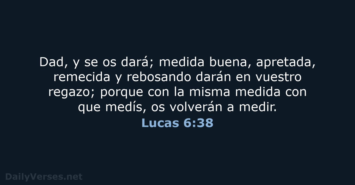Lucas 6:38 - RVR60