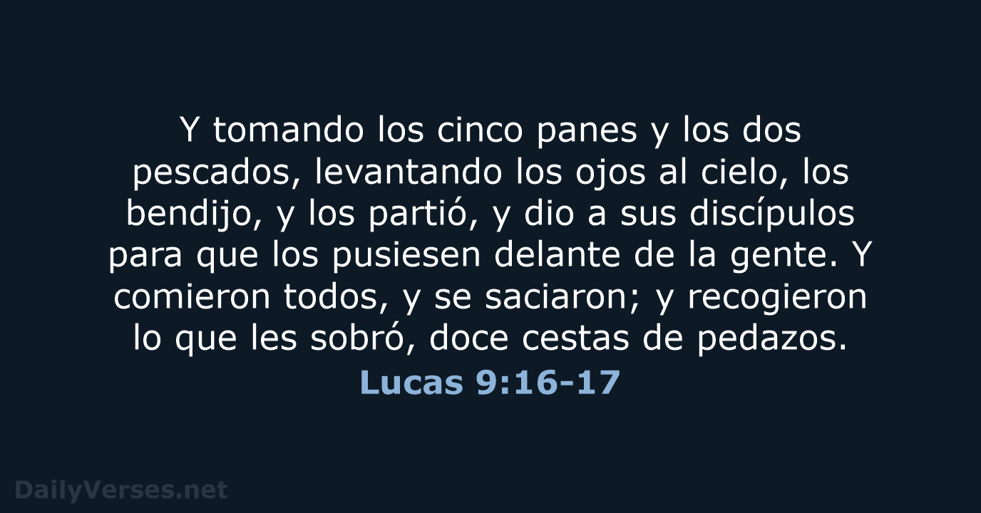 Lucas 9:16-17 - RVR60