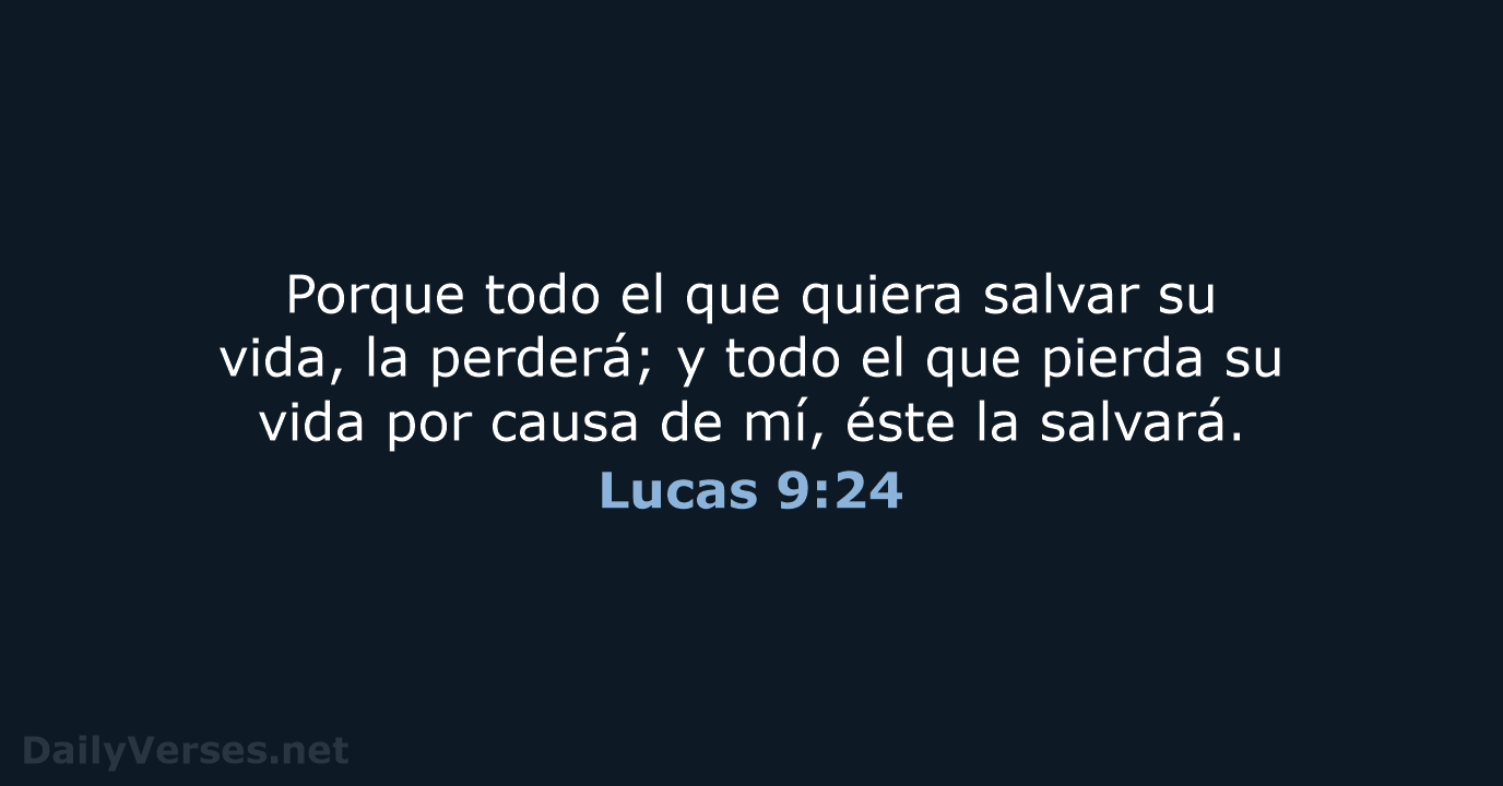 Lucas 9:24 - RVR60