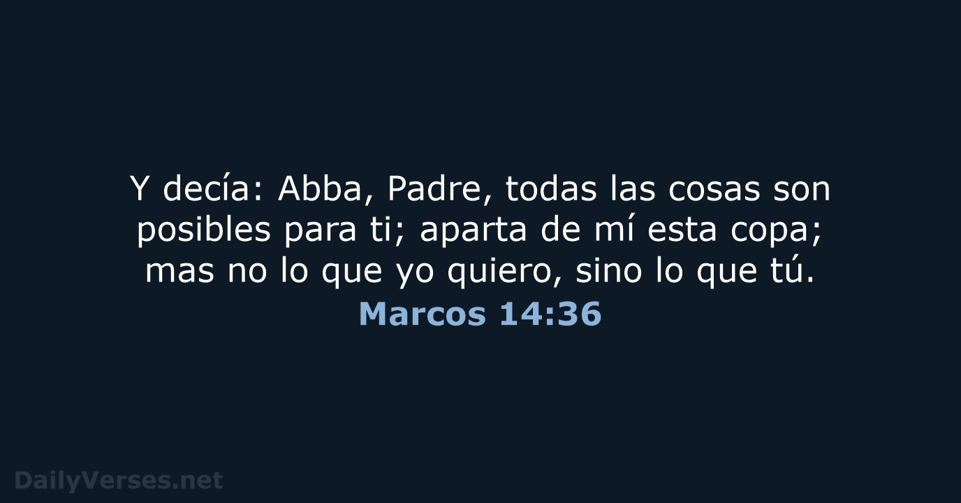 Marcos 14:36 - RVR60
