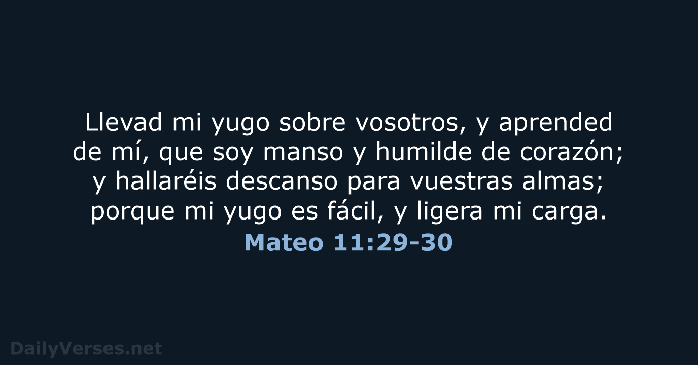 Mateo 11:29-30 - RVR60