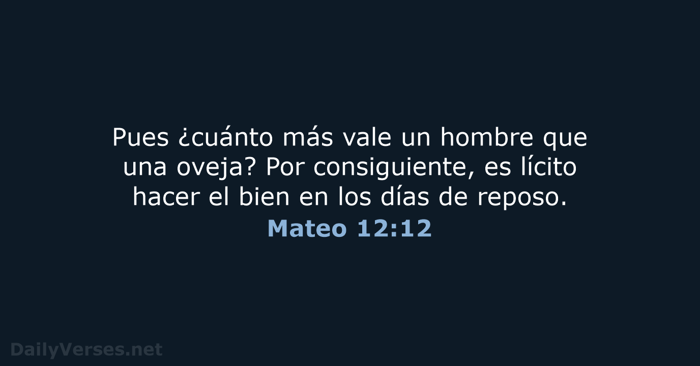 Mateo 12:12 - RVR60