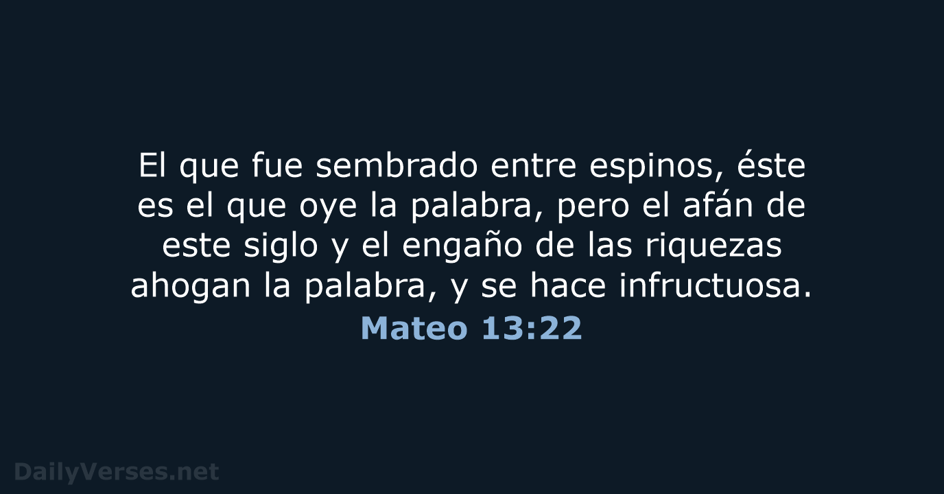 Mateo 13:22 - RVR60