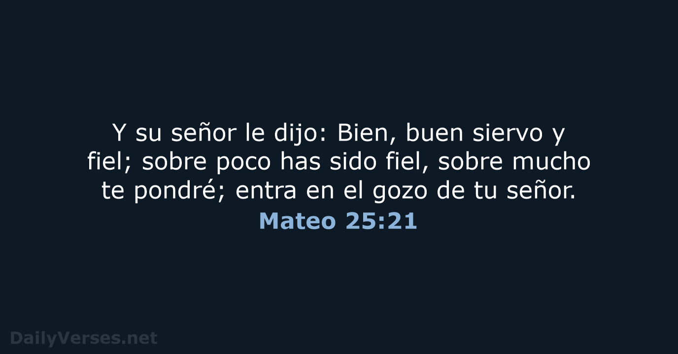Mateo 25:21 - RVR60