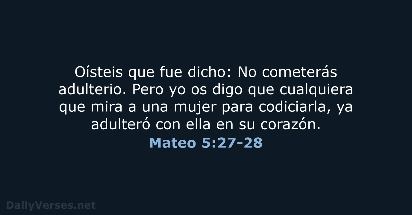 Mateo 5:27-28 - RVR60