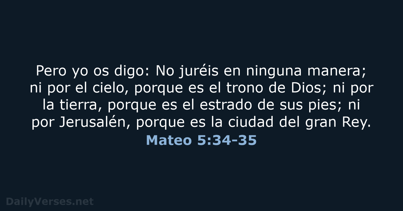 Mateo 5:34-35 - RVR60