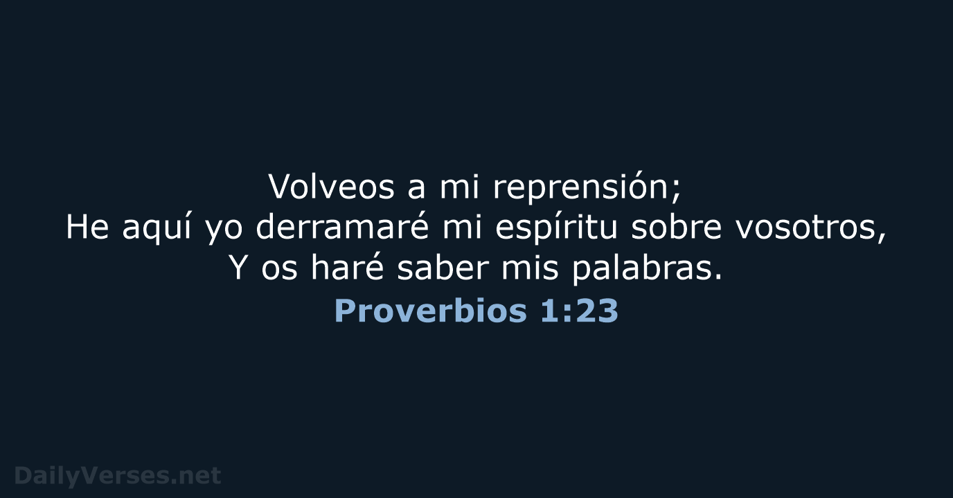 Proverbios 1:23 - RVR60