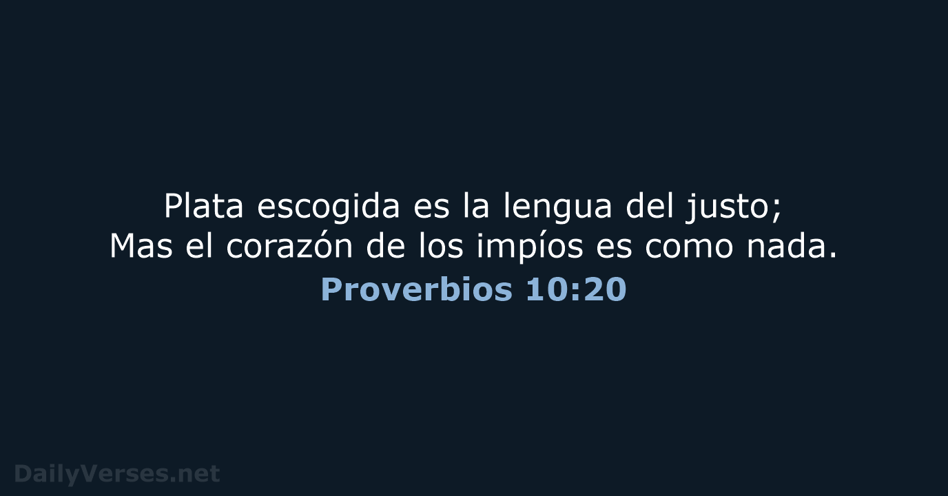 Proverbios 10:20 - RVR60