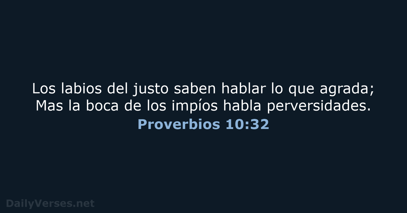 Proverbios 10:32 - RVR60