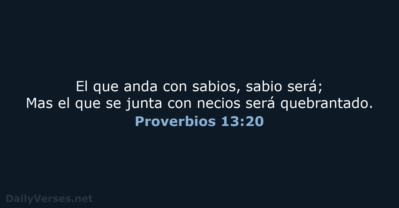 Proverbios 13:20 - RVR60