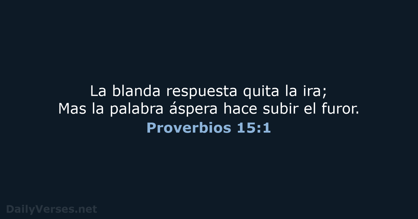 Proverbios 15:1 - RVR60