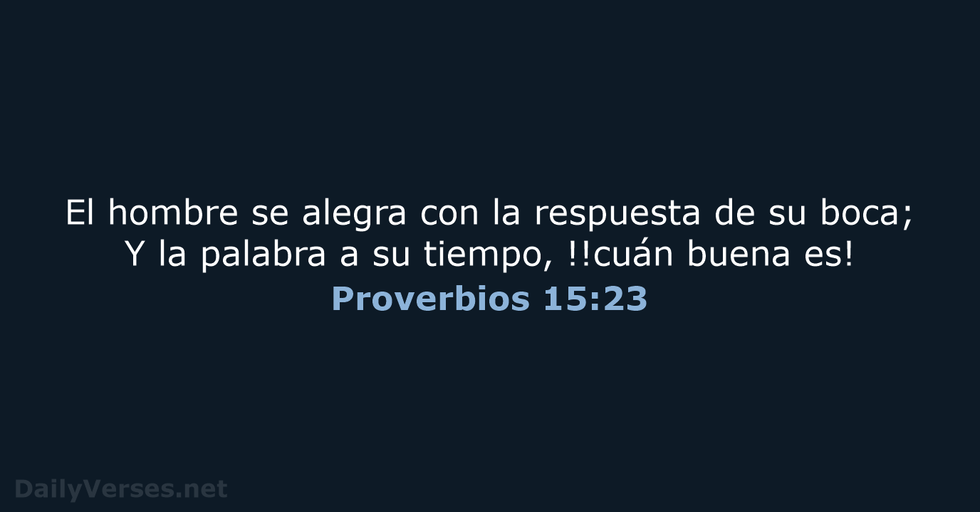Proverbios 15:23 - RVR60