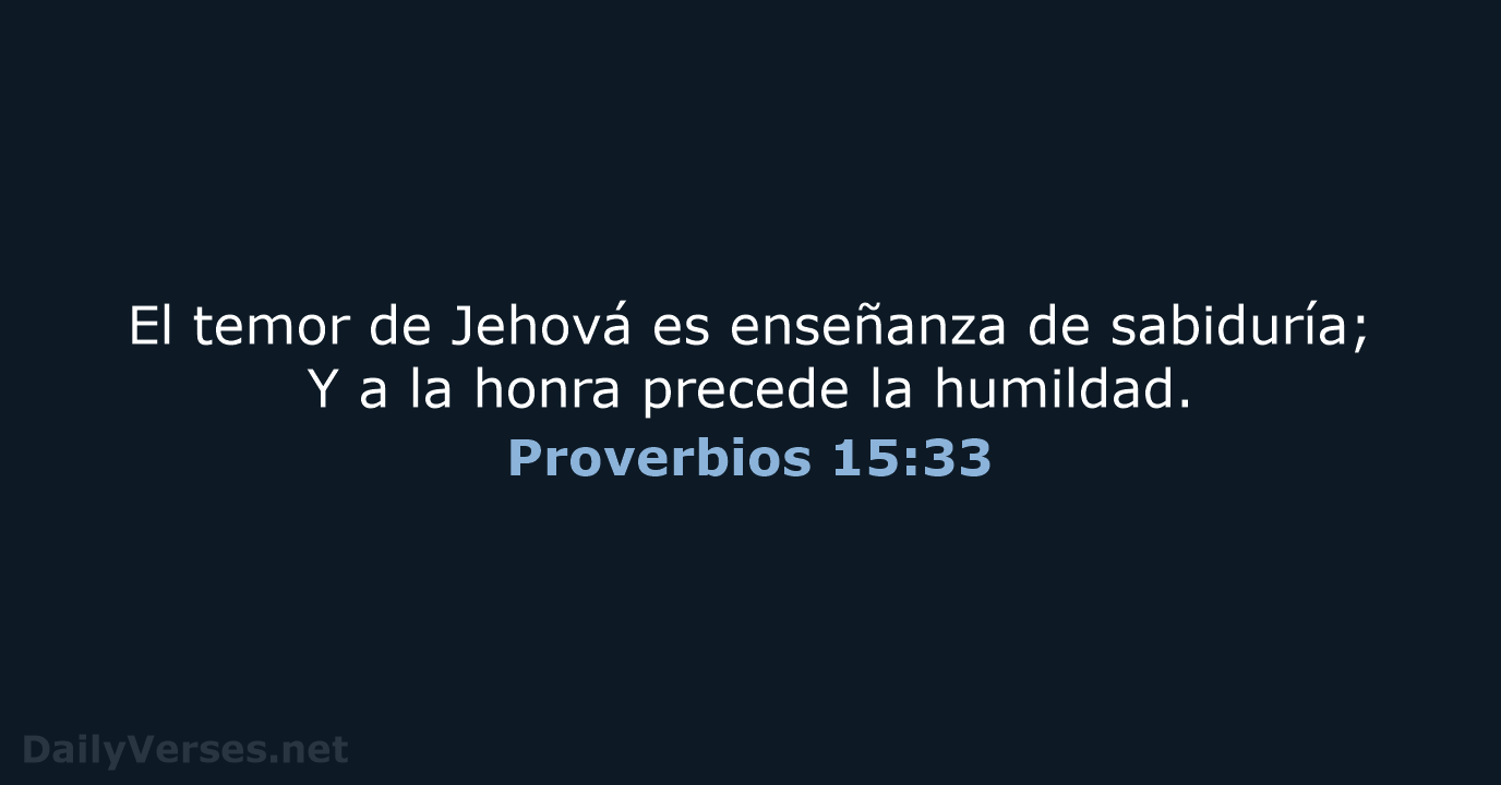 Proverbios 15:33 - RVR60