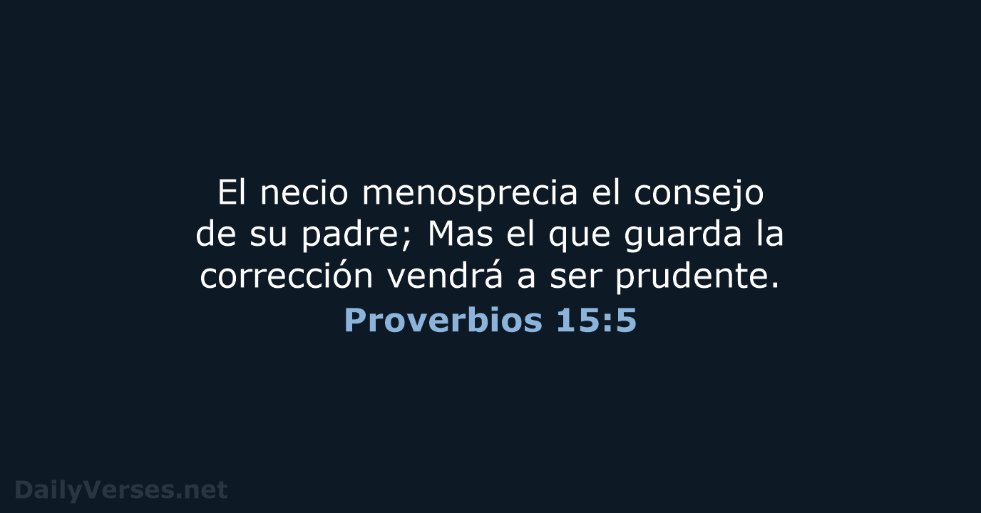 Proverbios 15:5 - RVR60
