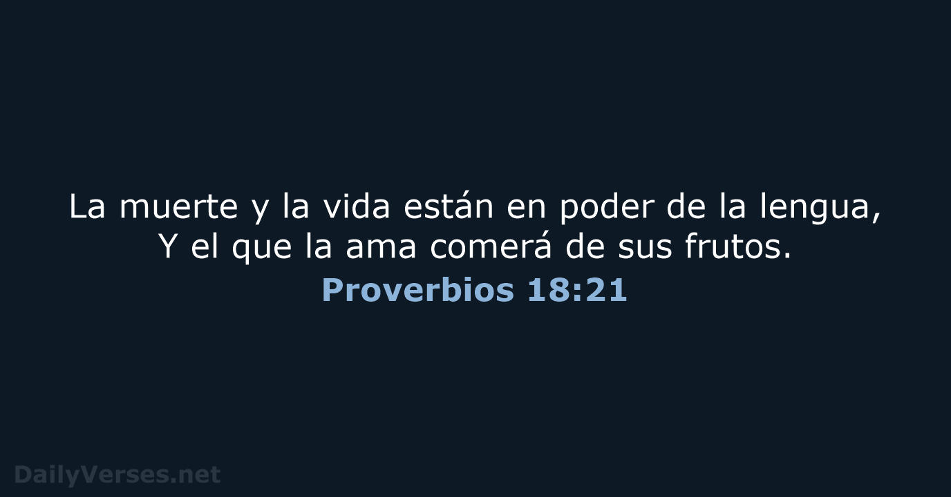 Proverbios 18:21 - RVR60