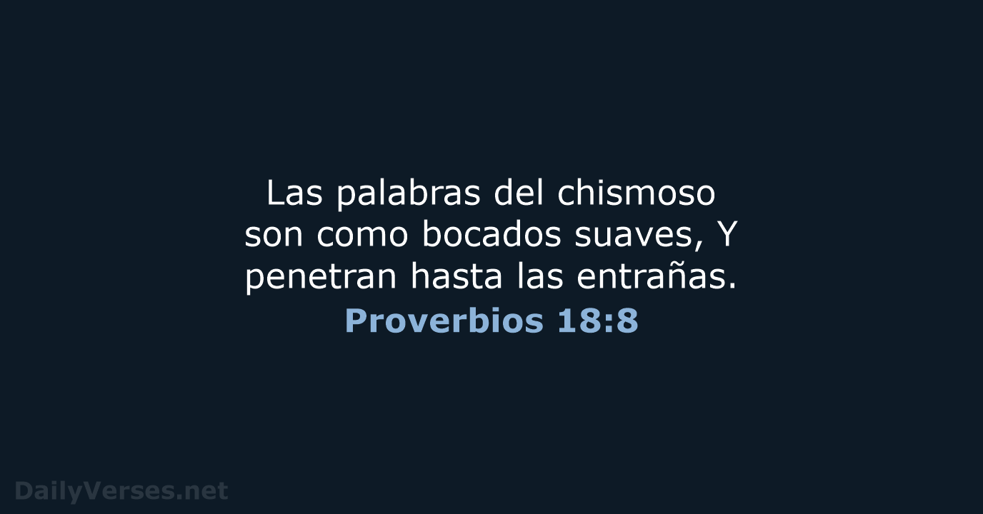 Proverbios 18:8 - RVR60