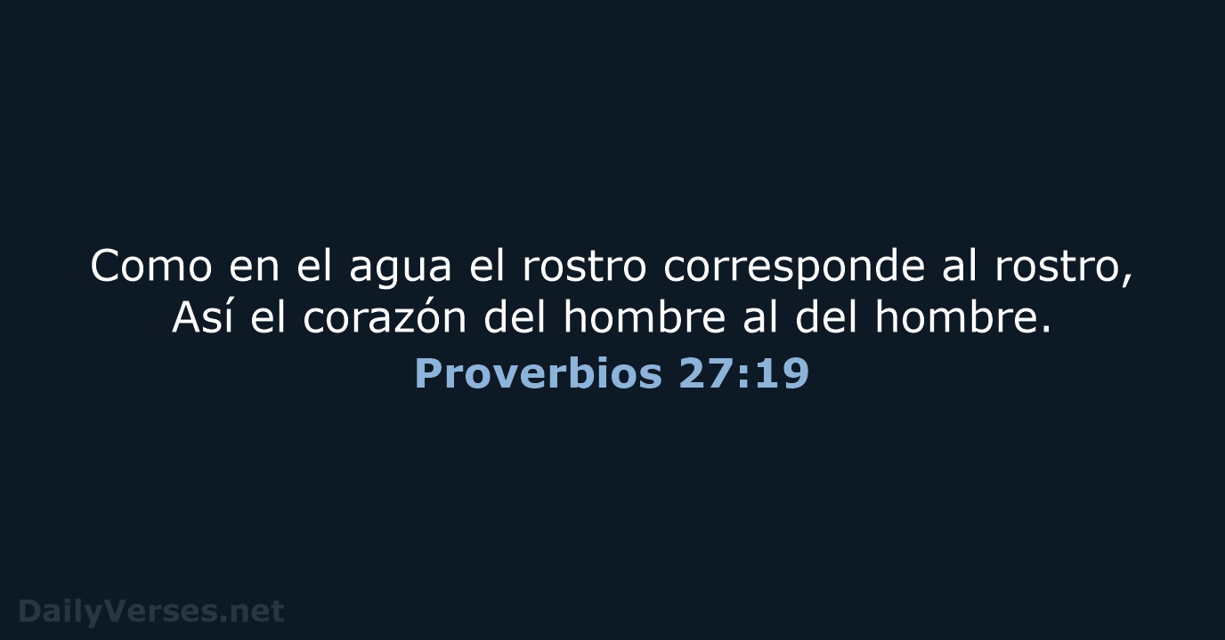 Proverbios 27:19 - RVR60