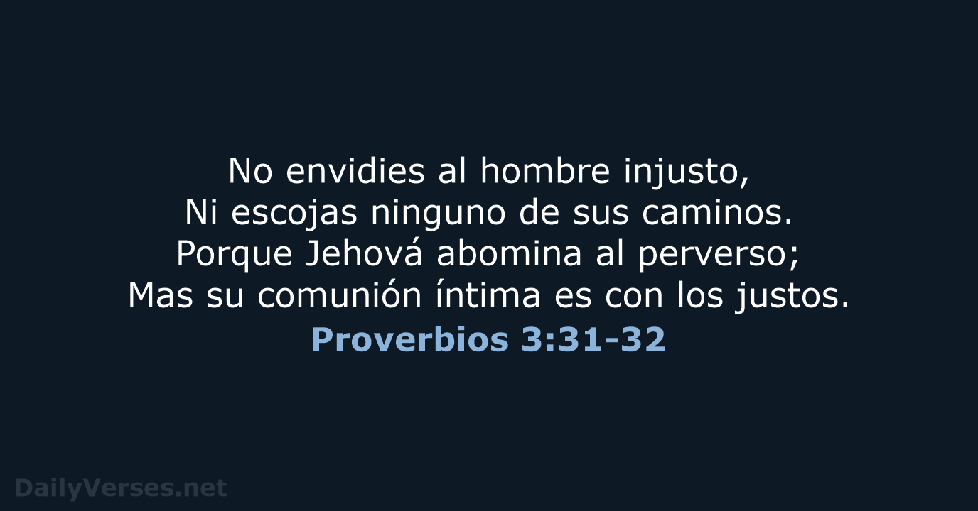 Proverbios 3:31-32 - RVR60