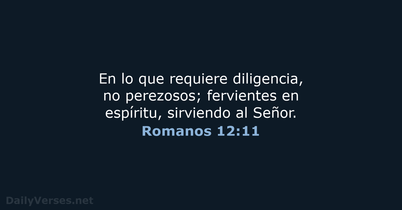 Romanos 12:11 - RVR60