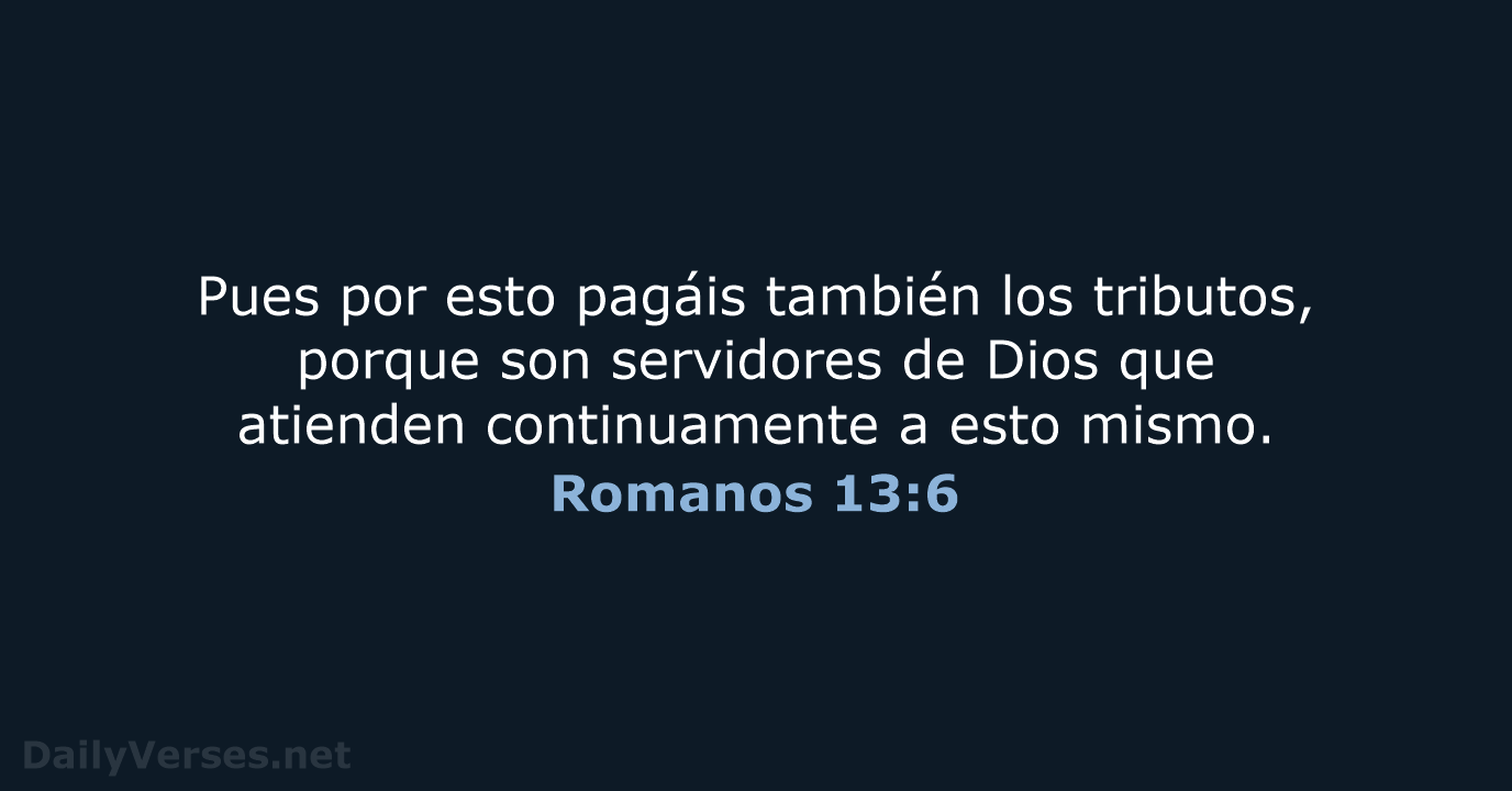 Romanos 13:6 - RVR60