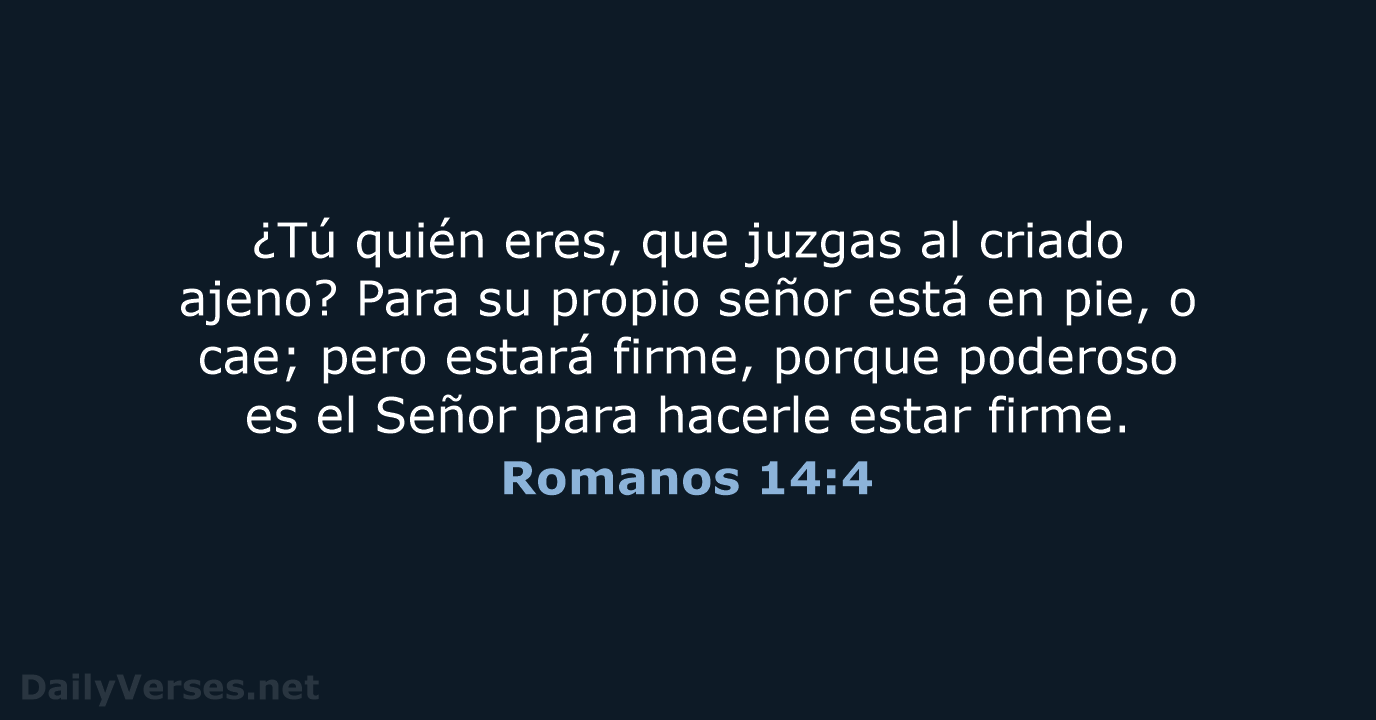 Romanos 14:4 - RVR60