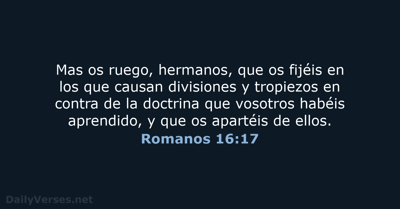 Romanos 16:17 - RVR60