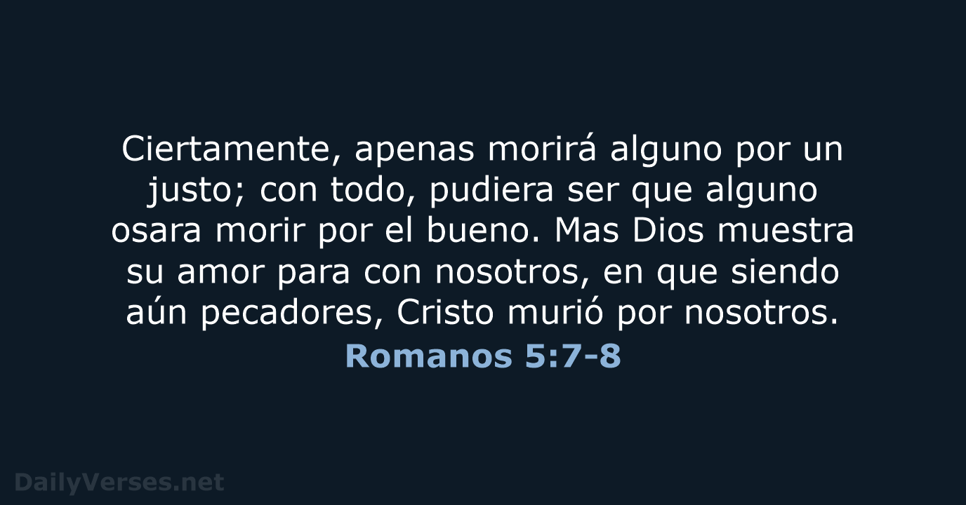 Romanos 5:7-8 - RVR60