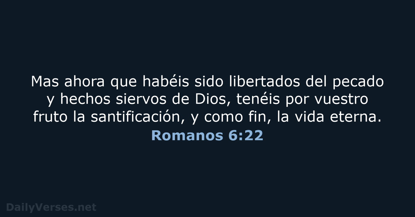 Romanos 6:22 - RVR60