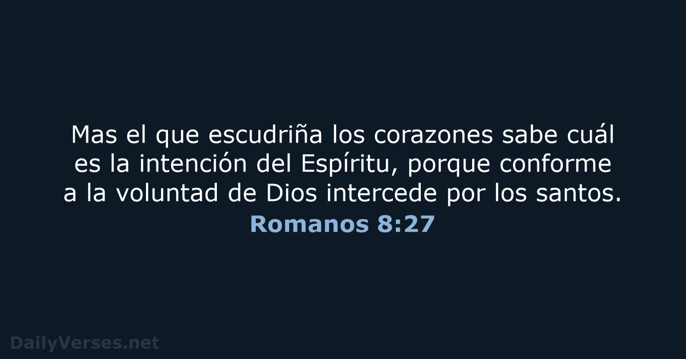 Romanos 8:27 - RVR60