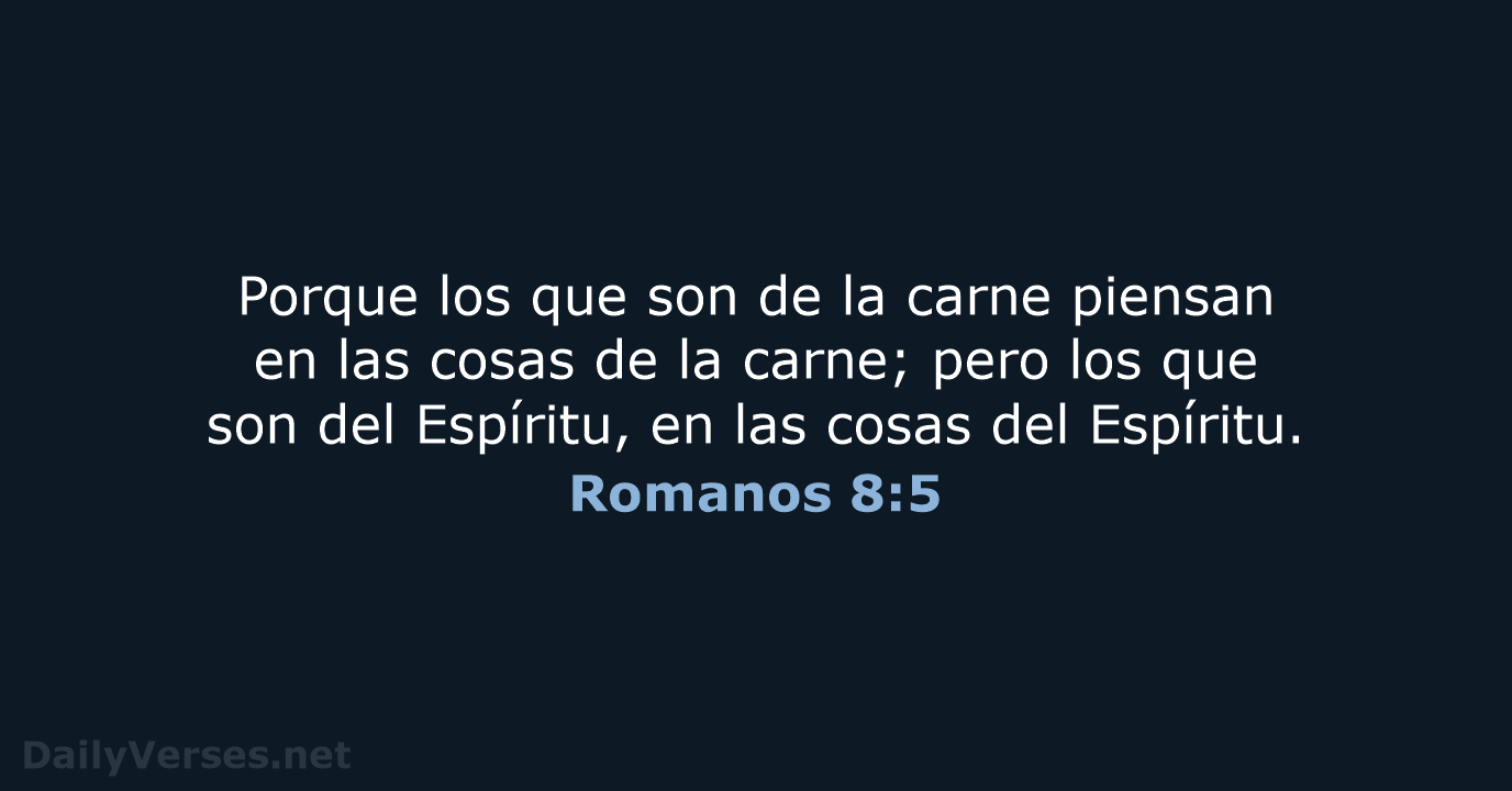 Romanos 8:5 - RVR60