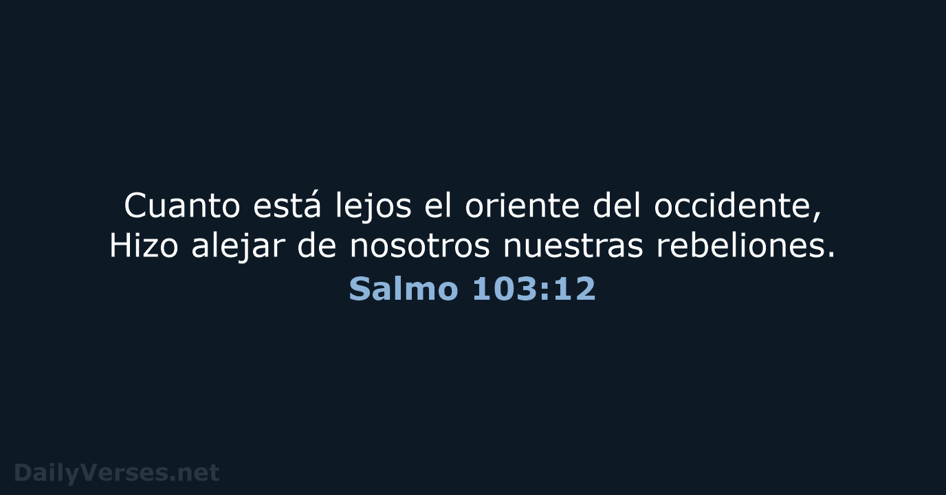 Salmo 103:12 - RVR60