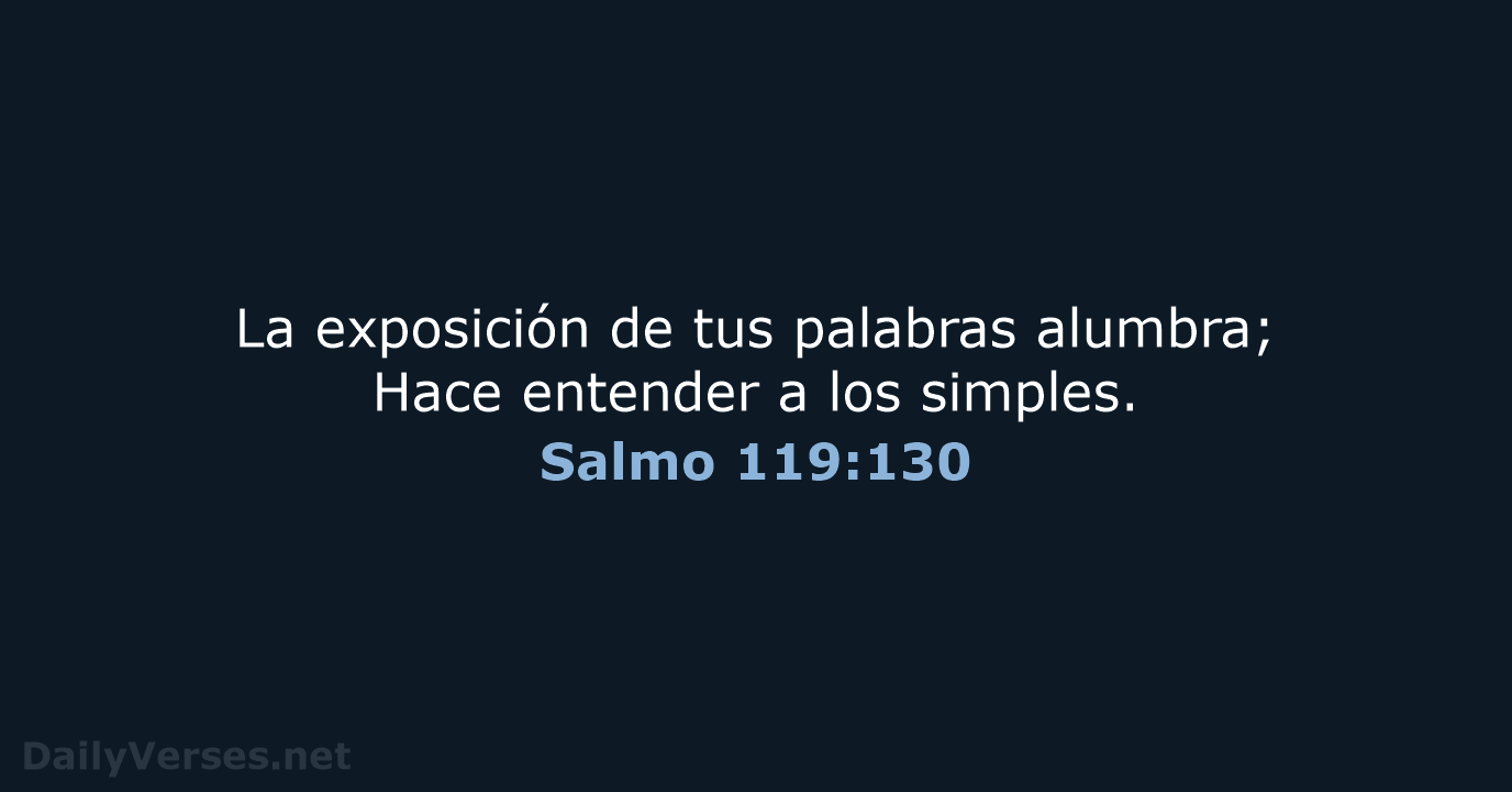 Salmo 119:130 - RVR60