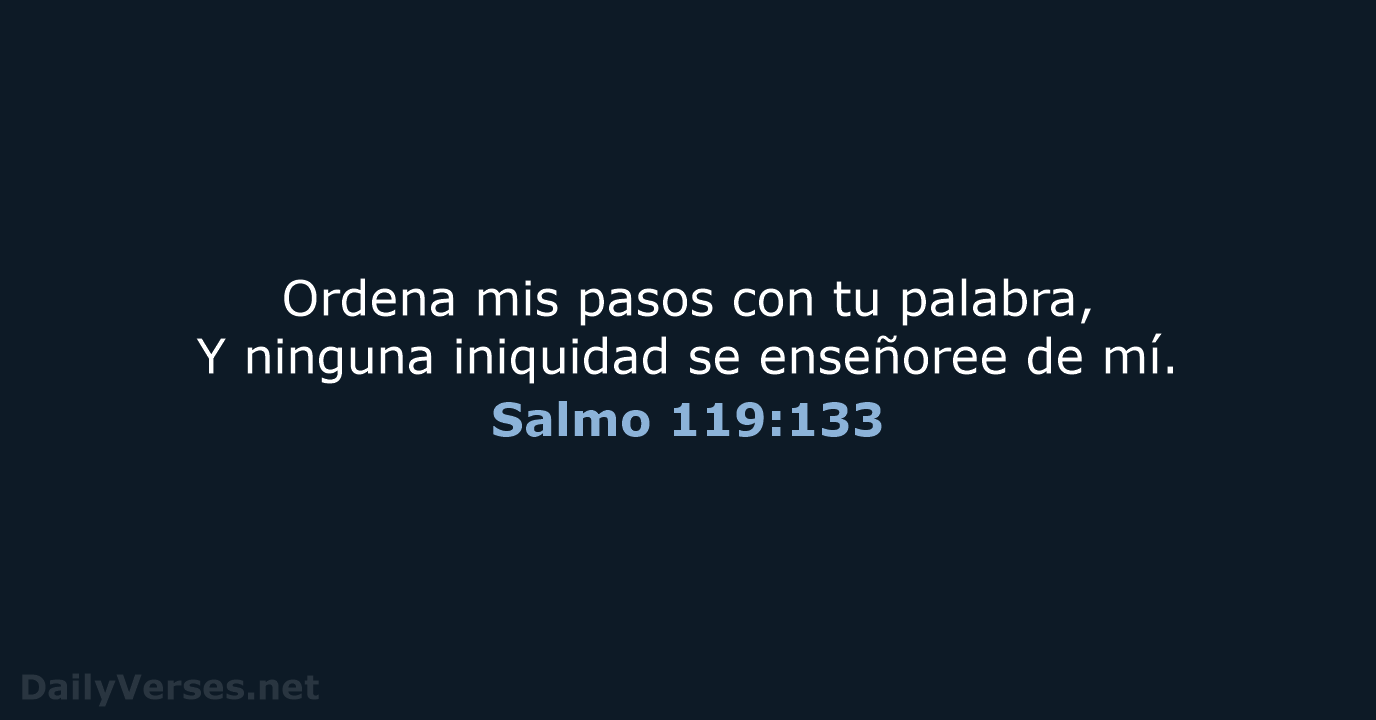 Salmo 119:133 - RVR60