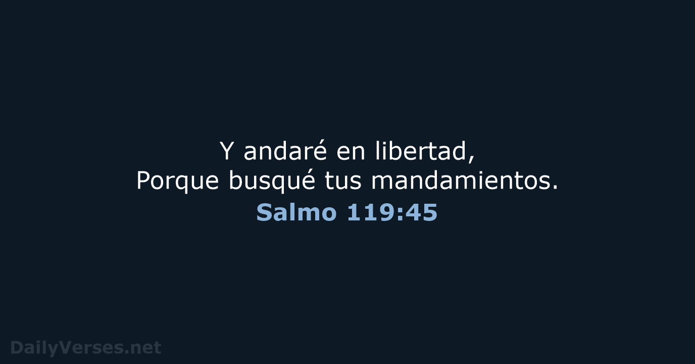 Salmo 119:45 - RVR60