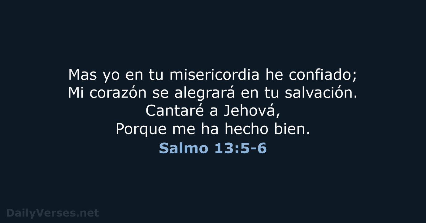 Salmo 13:5-6 - RVR60