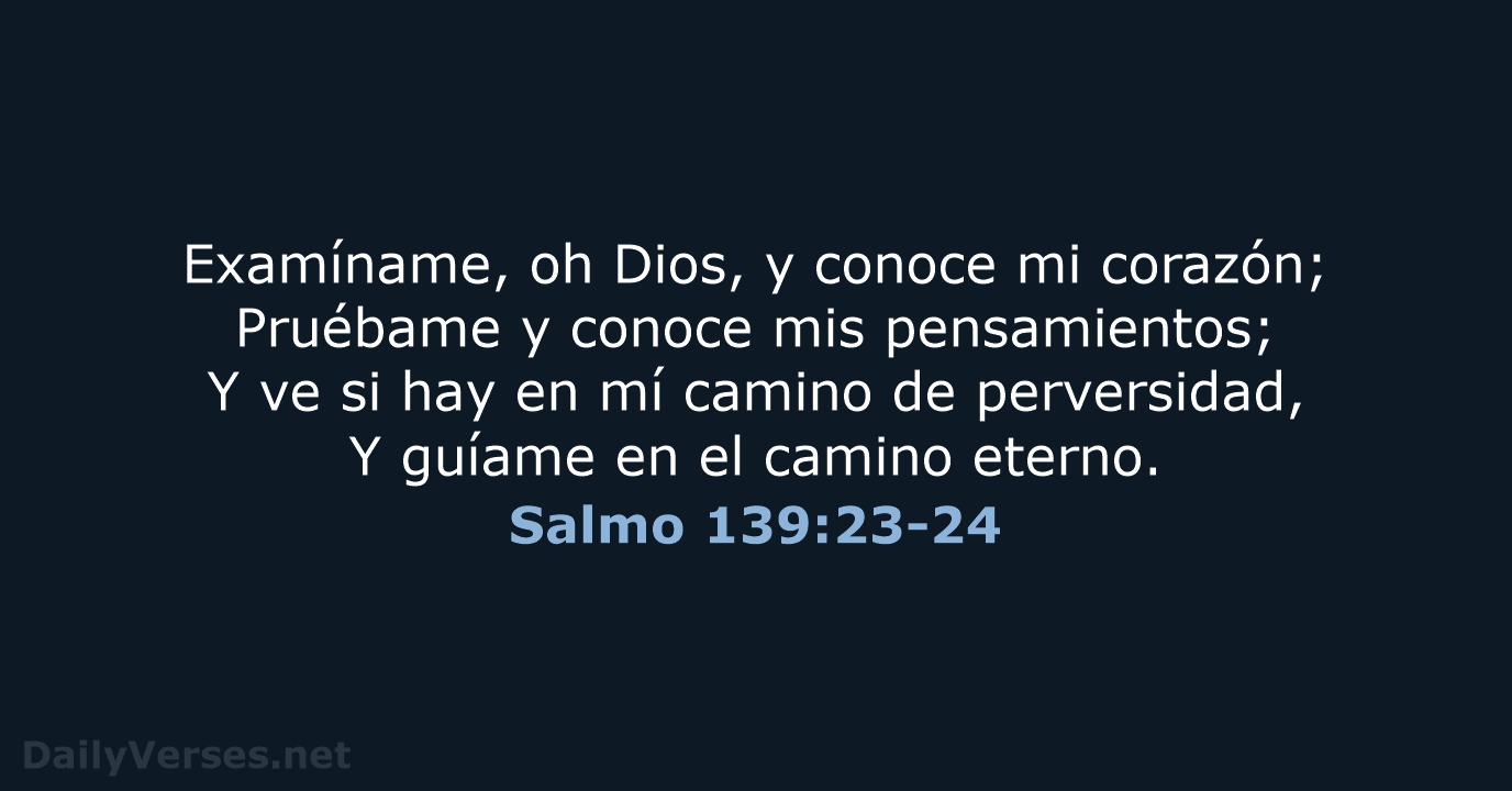 Salmo 139:23-24 - RVR60