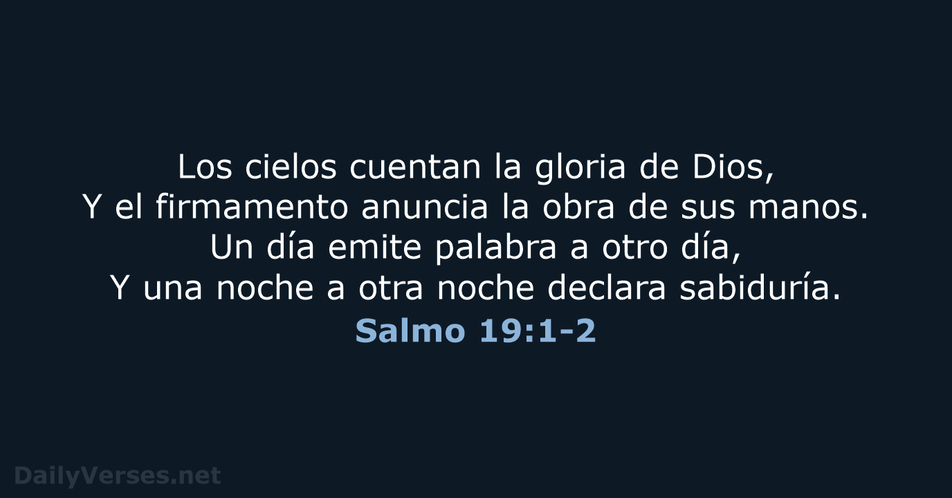 Salmo 19:1-2 - RVR60