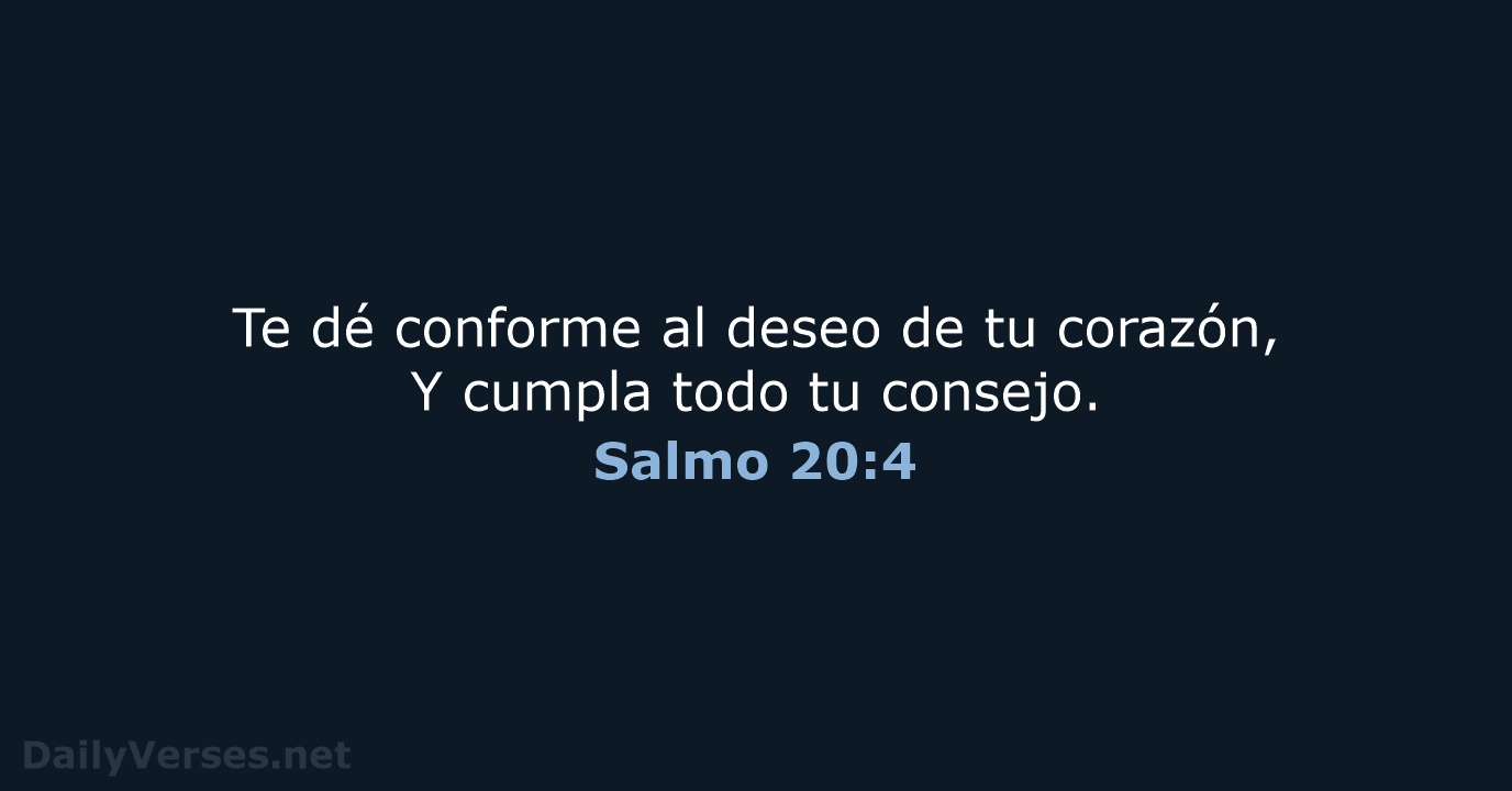 Salmo 20:4 - RVR60